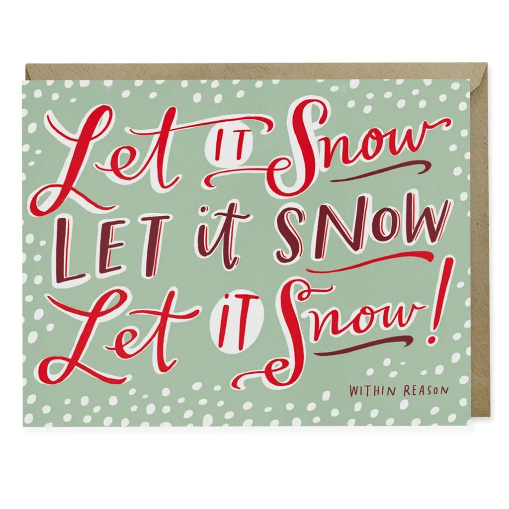 Reasonable Let It Snow Card